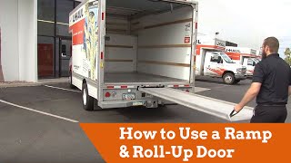 How to Use a UHaul Truck Ramp and RollUp Door [upl. by Rodrigo]