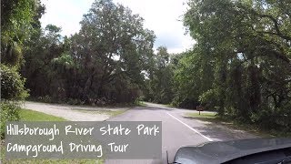 Hillsborough River Florida State Park Campground Loop Driving Tour [upl. by Roseline]