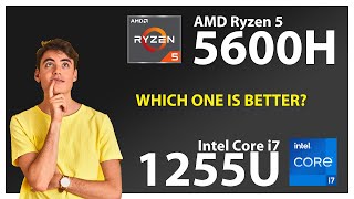 AMD Ryzen 5 5600H vs INTEL Core i7 1255U Technical Comparison [upl. by Nylhtiak]