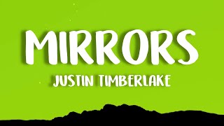 Justin Timberlake  Mirrors Lyrics [upl. by Lerat768]