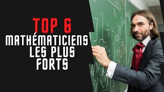 TOP 6 Mathématiciens les Plus Forts de lHistoire [upl. by Zaragoza]