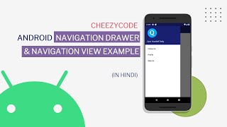 Android Navigation Drawer amp Material ToolBar  NavigationView  CheezyCode 5 [upl. by Daraj]