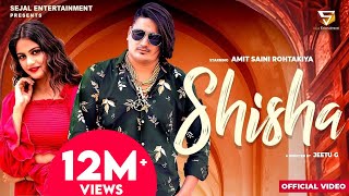 AMIT SAINI ROHTAKIYA  SHISHA Full Song  PRIYA SONI  New Haryanvi Songs Haryanavi 2021 [upl. by Weylin]