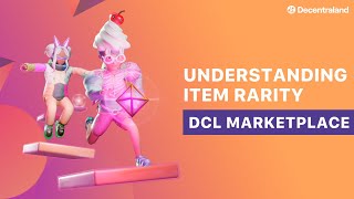 Decentraland Marketplace Item Rarites [upl. by Alexina851]