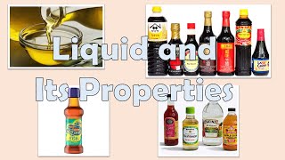 Liquid and Its Properties [upl. by Mohkos874]