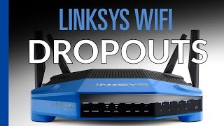 Linksys Wifi Dropping Connection  Possible Solution [upl. by Yentyrb155]