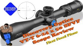 Review Discovery Optics VTT 624x50 FFP Scope [upl. by Carlton]