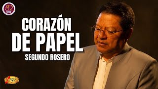 Segundo Rosero  Corazón De Papel Audio Oficial  Pasillo [upl. by Yahs]