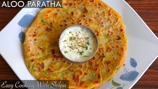 How To Make Aloo Paratha  Aloo Paratha Recipe  Easy Cooking With Shilpa [upl. by Kcirednek]