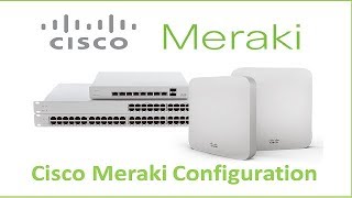 Meraki Wireless Configuration from Scratch [upl. by Linneman]