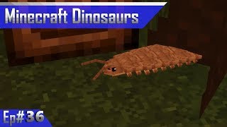 Arthropleura  Minecraft Dinosaurs Ep 36 [upl. by Bywaters]