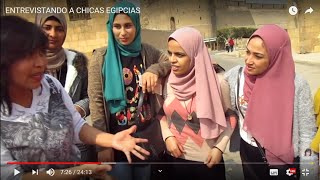 ENTREVISTANDO A CHICAS EGIPCIAS Primera parte egipto mujeresegipcias losegipcios musulmanas [upl. by Anined]