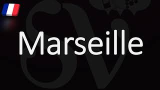 How to Pronounce Marseille French Pronunciation Native Speaker [upl. by Hermann443]