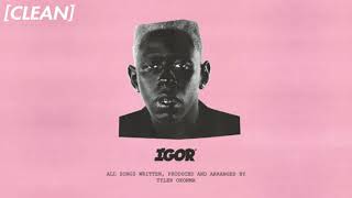 CLEAN Tyler The Creator  IGORS THEME [upl. by Batruk]