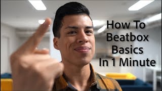 How To Beatbox Basics in 1 Minute [upl. by Limaa811]