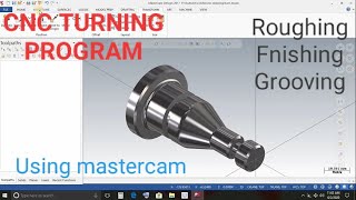 CNC Turning program tutorial  mastercam lathe programing [upl. by Cly]