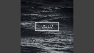 Honest [upl. by Ressler]