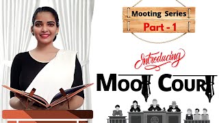 Part 1  Moot Court Series  Introduction to Moot Courts amp Mooting Basics Ace mooting in Law School [upl. by Sibylle168]