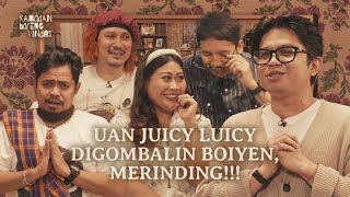 UAN JUICY LUICY DATENG KE VINDES RIGEN KLARIFIKASI [upl. by Eecats]