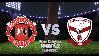 PrimaCategoria Ronciglione United VS Atletico Capranica [upl. by Seka407]