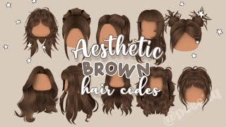 Aesthetic BROWN Hair Codes For Roblox amp Bloxburg [upl. by Akerehs]