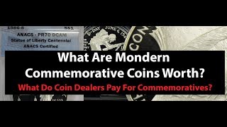 Modern Commemorative Coin Value  How Much Dealers Pay  How Much They Sell For [upl. by Seaver]