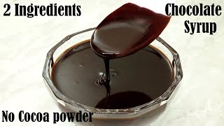 2 INGREDIENTS EASY CHOCOLATE SYRUP RECIPE – HOW TO MAKE HOMEMADE CHOCOLATE SYRUP [upl. by Carmelia]