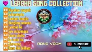 LEPCHA SONG COLLECTION  7 Rong voom [upl. by Ydeh469]