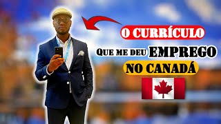 Emprego GARANTIDO no CANADÁ  CURRÍCULO CANADENSE DESCOMPLICADO [upl. by Katrinka]