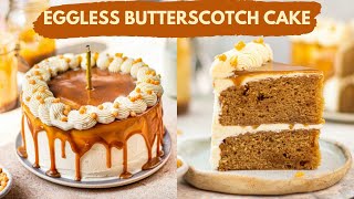 Eggless Butterscotch Cake Bakery Style  Soft Caramel Cake Recipe Homemade Butterscotch Sauce [upl. by Esorrebma]