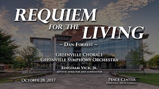 Requiem for the Living by Dan Forrest Full Orchestra Version  Greenville Chorale [upl. by Ettesus]