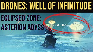 Destiny 2 WELL OF INFINITUDE DRONES  ASTERION ABYSS SCANNER AUGMENT LOCATION Beyond Light Triumph [upl. by Vada]