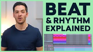 Beat and Rhythm in Music Explained [upl. by Maziar]