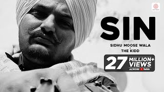 Sidhu Moose Wala  Sin  The Kidd  Official Audio  Latest Punjabi Rap Song [upl. by Cave]