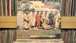 Cumbia Juaneco y su Combo quotEl Brujoquot 1975 Vinyl Rip FULL ALBUM 320kbps [upl. by Yojal538]