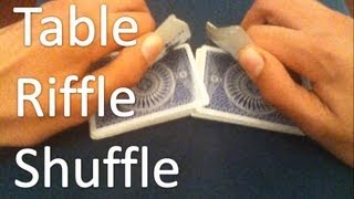 Table Riffle Shuffle  Tutorial [upl. by Borchers]