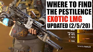 The Division 2  Where To Find The Pestilence Exotic LMG UPDATED [upl. by Ambler798]