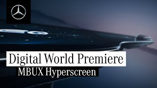 World Premiere of the MBUX Hyperscreen [upl. by Prunella]