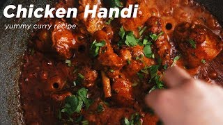 Yummy Chicken Handi Dinner  Lunch Recipe [upl. by Yve]