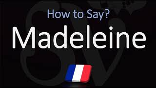 How to Pronounce Madeleine Cake CORRECTLY [upl. by Dugan]