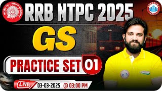 RRB NTPC GS Classes 2025  RRB NTPC GS Practice Set 01  GS for RRB NTPC  GS By Naveen Sir [upl. by Tengdin]