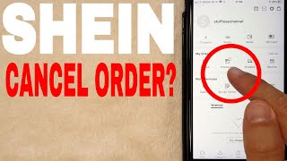 ✅ How To Cancel An Order On SHEIN 🔴 [upl. by Kyle709]