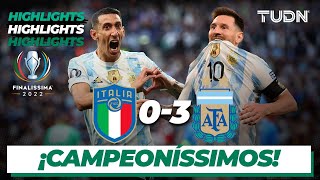 HIGHLIGHTS  Italia 03 Argentina  Finalissima 2022  TUDN [upl. by Renferd]