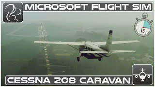 Cessna 208 ILS Approach HOW TO in under 15 Minutes  Microsoft Flight Simulator [upl. by Gristede914]