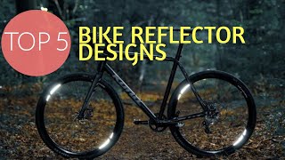 5 AMAZING BIKE REFLECTOR DESIGNS YOU MUST SEE [upl. by Titos]