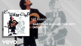 Zé Ramalho  Garoto de Aluguel Taxi Boy Acústico [upl. by Atiekram]