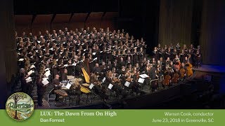 LUX The Dawn From On High – Dan Forrest – COMPLETE – Rivertree Singers amp Friends [upl. by Etnwahs]