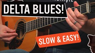 Easy Slow Delta Blues Lesson [upl. by Jaylene5]