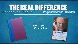 Hardcover vs Paperback The Real Difference [upl. by Acenom]