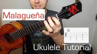 Malagueña  Ukulele Tutorial [upl. by Artina]